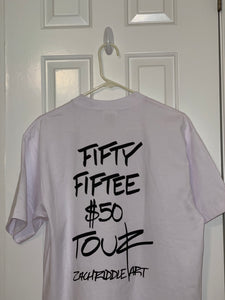 FIFTY FIFTEE $50 TOUR - MD TEE